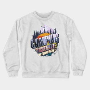 Camping Yosemite National Park Vintage USA Best gift for campers Adventure outdoor Crewneck Sweatshirt